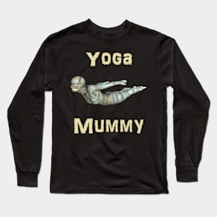 Yoga Mummy Locust Pose Long Sleeve T-Shirt